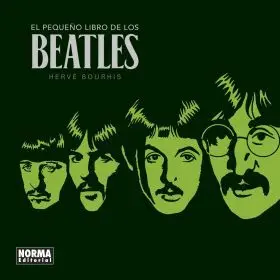 El Pequeño Libro de los Beatles. Nueva Edicion