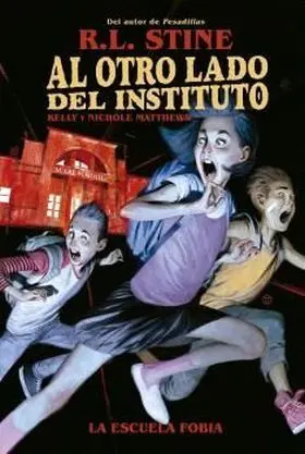 Al Otro Lado del Instituto. La Escuela Fobia