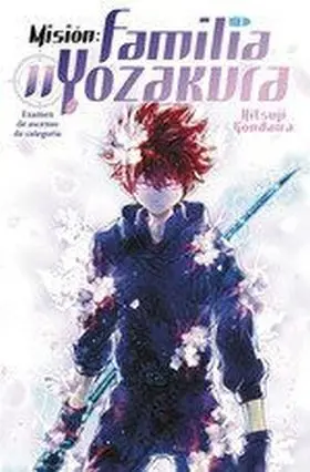 Misión: Familia Yozakura 11