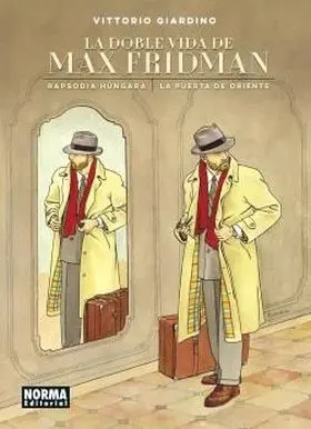 Doble Vida de Max Fridman, la