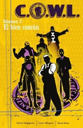 C. o. w. l. 02. El Bien Comun