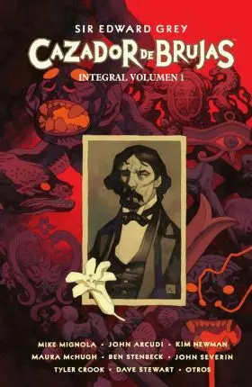 Sir Edward Grey Cazador de Brujas Integral 1