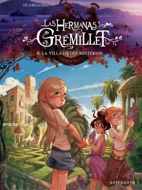 Hermanas Gremillet 6, las