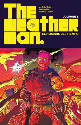 The Weatherman 3. El Hombre del Tiempo