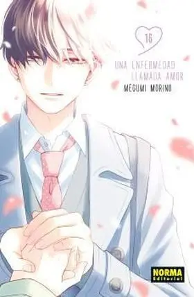 Una Enfermedad Llamada Amor 16