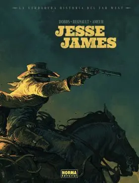 Verdadera Historia del Far West, La: Jesse James