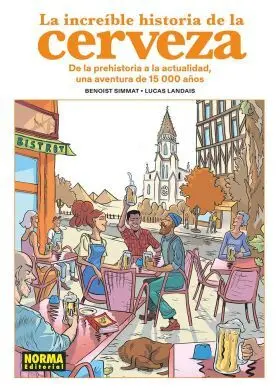 La Increíble Historia de la Cerveza