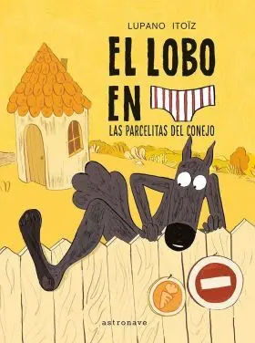 Lobo en Calzoncillos 09, el