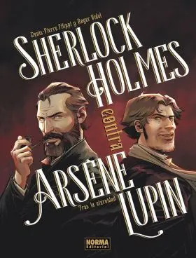Sherlock Holmes Contra Arsene Lupin