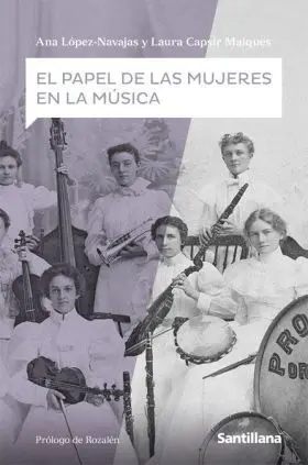 El Papel de las Mujeres en la Musica