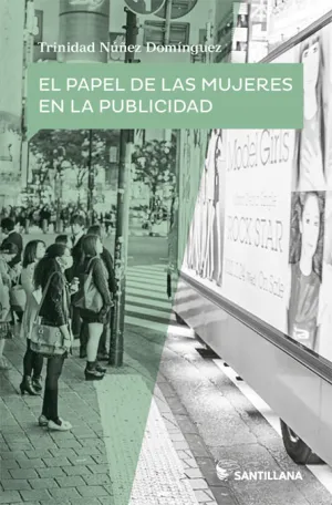 El Papel de las Mujeres en la Publicidad