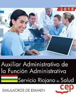 Simulacros de Examen - Auxiliar Administrativo de la Función Administrativa