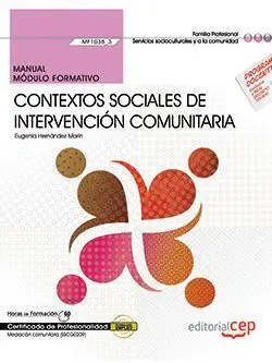 Manual. Contextos Sociales de Intervencion Comunit