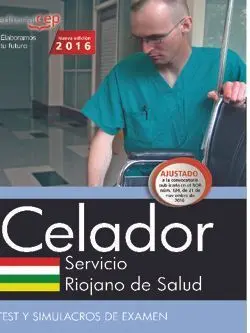 Celador. Servicio Riojano de Salud. Test y Simulac