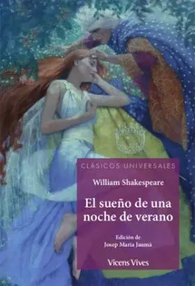 El Sueño de una Noche de Verano Clasicos Universal
