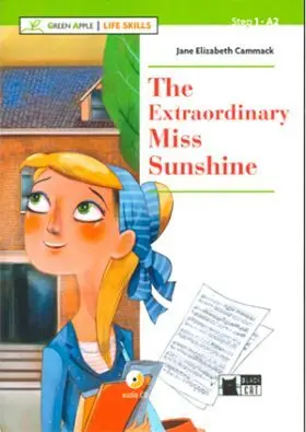 The Extraordinary Miss Sunshine. Book And Cd (Life Skills)