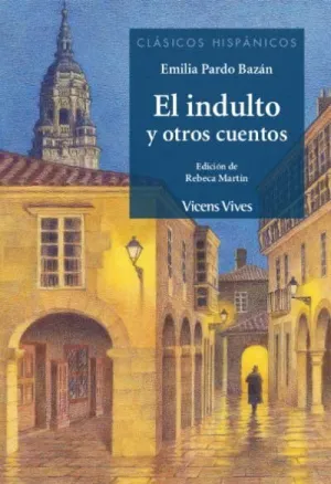El Indulto y Otros Cuentos