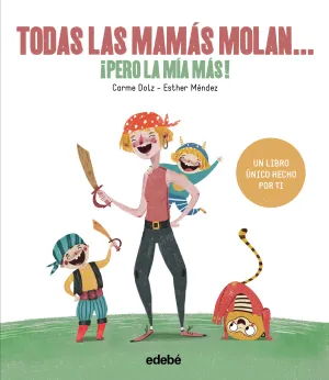 Todas las Mamas Molan...