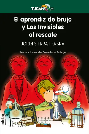 Aprendiz de Brujo y los Invisibles Al Rescate,El