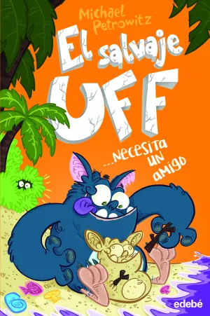 Salvaje Uff 4 Necesita un Amigo