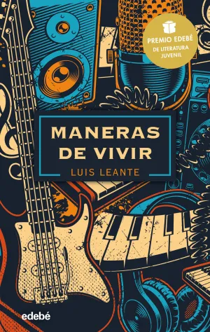 Maneras de Vivir Premio Edebe Literatura Juvenil 2