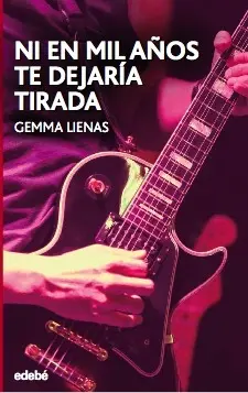 Ni en Mil Años te Dejaría Tirada