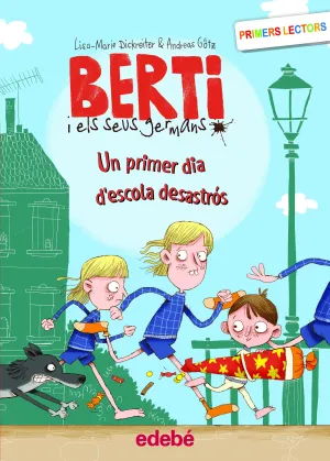 Un Primer Dia Dæescola Desastrós