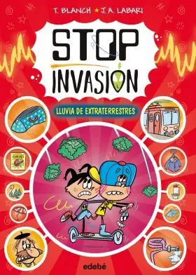 Stop Invasion. Lluvia de Extraterrestres