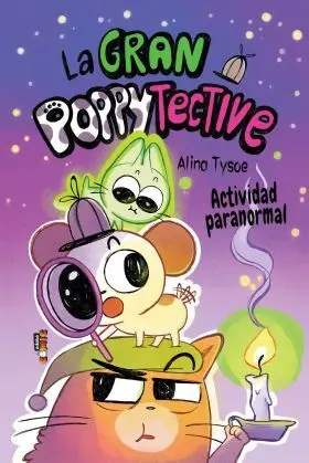 Gran Poppytective 2, la. Actividad Paranormal