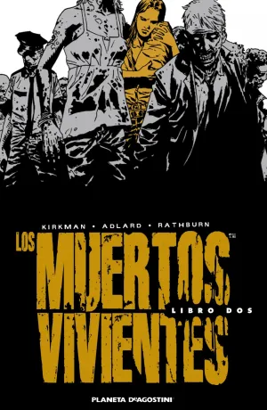 Los Muertos Vivientes Integral 02