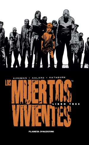 Los Muertos Vivientes Integral 03