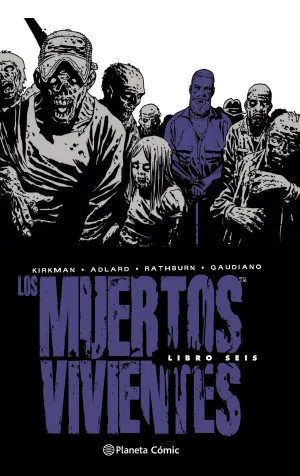Los Muertos Vivientes Integral 06