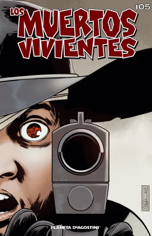 Los Muertos Vivientes #105