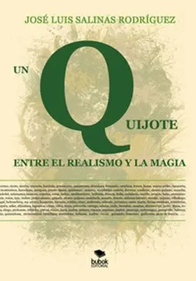 Un Quijote entre el Realismo y la Magia