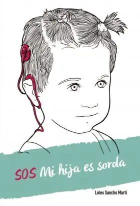 Sos mi Hija Es Sorda