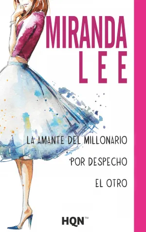 La Amante del Millonario por Despecho el Otro