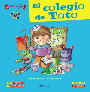El Mundo de Tato: el Colegio de Tato