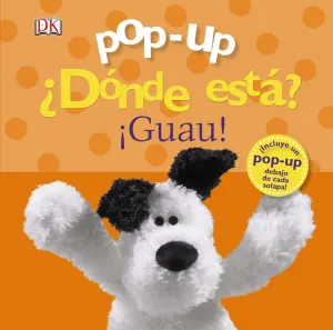 Pop-Up. ¿Donde Esta?¡Guau!