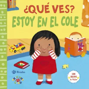 ¿Que Ves? Estoy en el Cole