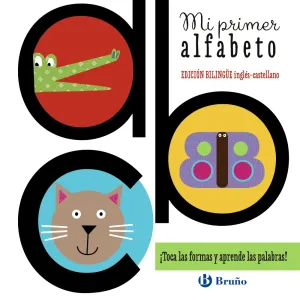 Mi Primer Alfabeto (Edicion Bilingüe Ingles-Castel