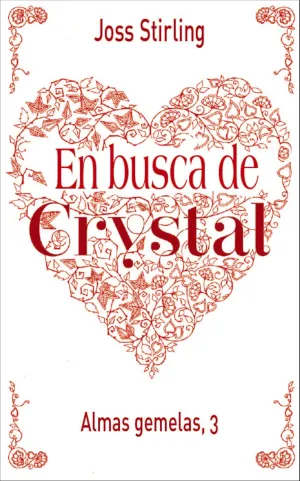 Almas Gemelas, 3. En Busca de Crystal