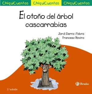 El Otoño del Arbol Cascarrabias