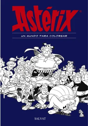 Asterix. Un Mundo para Colorear