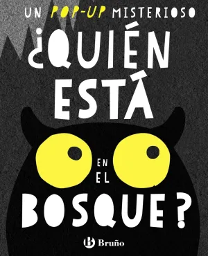 ¿Quien esta en el Bosque?
