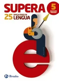Supera las 25 Dificultades de Lengua 5º