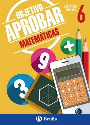 Objetivo Aprobar Matematicas 6 Primaria