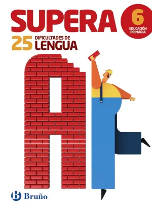 Supera 25 Dificultades Lengua 6 Primaria
