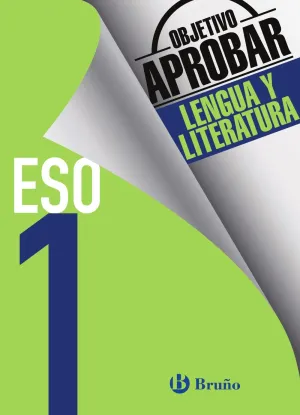 1 eso Objetivo Aprobar Lengua y Literatura