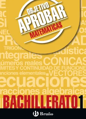Objetivo Aprobar Matematicas 1 Bachillerato