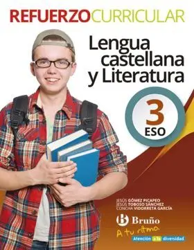 A tu Ritmo Refuerzo Curricular Lengua Castellana y Literatura 3 eso